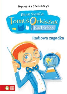 Bild von Biuro śledcze Tomuś Orkiszek i Partnerzy Tom 3 Radiowa zagadka