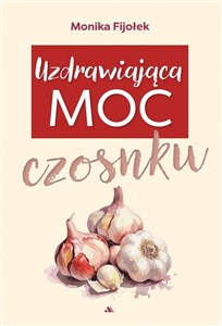 Bild von Uzdrawiająca moc czosnku