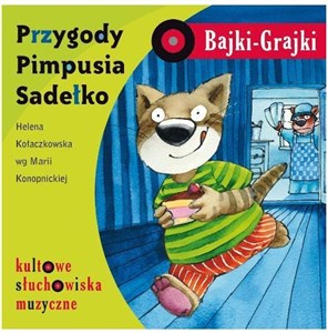 Obrazek [Audiobook] Bajki - Grajki. Przygody Pimpusia Sadełko CD