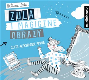 Bild von [Audiobook] Zula i magiczne obrazy