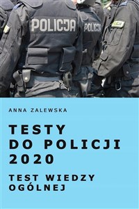 Obrazek Testy do Policji 2020 Test wiedzy ogólnej