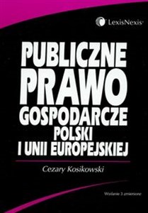 Obrazek Publiczne prawo gospodarcze Polski i Unii Europejskiej