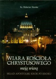 Bild von Wiara Kościoła Chrystusowego moją wiarą Skład Apostolski Krok po kroku