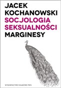 Socjologia... - Jacek Kochanowski - Ksiegarnia w niemczech