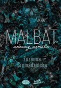 Malbat zna... - Zuzanna Gromadzińska -  Książka z wysyłką do Niemiec 