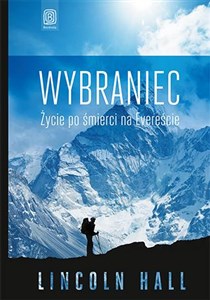 Obrazek Wybraniec Życie po śmierci na Evereście