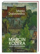 Marcin Koz... - Maria Dąbrowska - buch auf polnisch 