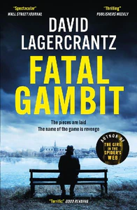 Obrazek LAGERCRANTZ, D: FATAL GAMBIT