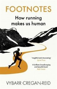 Bild von Footnotes How Running Makes Us Human