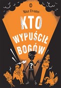 Polska książka : Kto wypuśc... - Maz Evans