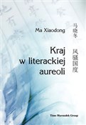 Polska książka : Kraj w lit... - Xiaodong Ma