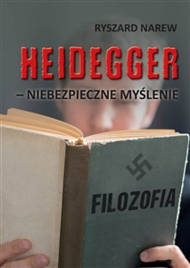 Obrazek Heidegger - niebezpieczne myślenie