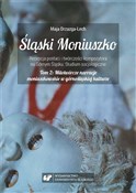 Śląski Mon... - Maja Drzazga-Lech -  fremdsprachige bücher polnisch 