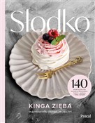 Zobacz : Słodko 140... - Kinga Zięba