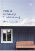 Pamięć inf... - Marek Nieznański -  Książka z wysyłką do Niemiec 