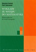 Książka : Wykłady ze... - Wojciech Guzicki, Piotr Zakrzewski