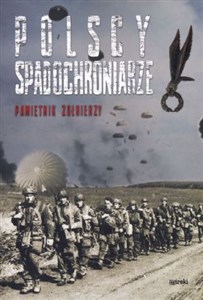 Obrazek Polscy spadochroniarze Pamiętnik żołnierzy