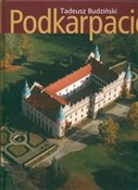Polnische buch : Podkarpaci... - Tadeusz Budziński