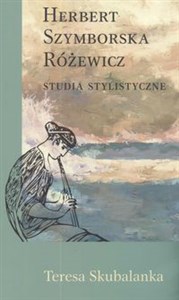 Obrazek Herbert Szymborska Różewicz Studia stylistyczne