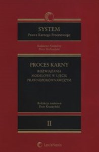Bild von System Prawa Karnego Procesowego Tom 2 Proces karny rozwiązania modelowe w ujęciu prawnoporówna