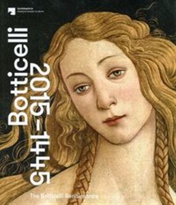 Obrazek The Botticelli Renaissance 1445-2015