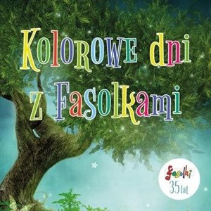 Bild von Kolorowe dni z Fasolkami - 35 lat CD