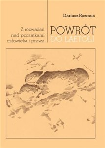 Bild von Powrót do Laetoli Z rozważań nad początkami człowieka i prawa