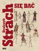 Książka : Strach się... - Jerzy Bralczyk