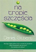 Książka : Na tropie ... - Daniel Gilbert