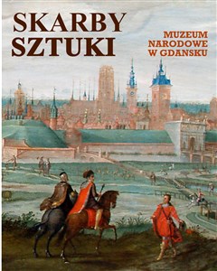 Obrazek Skarby sztuki Muzeum Narodowe w Gdańsku