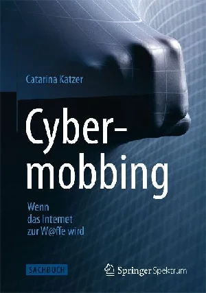 Obrazek KATZER, C: CYBERMOBBING - WENN DAS INTERNET ZUR W@FFE WIRD
