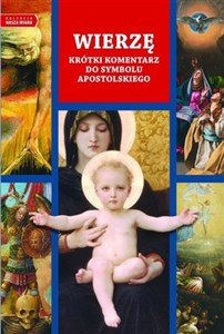 Bild von Wierzę. Krótki komentarz do Symbolu Apostolskiego