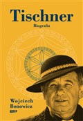 Tischner B... - Wojciech Bonowicz -  Polnische Buchandlung 