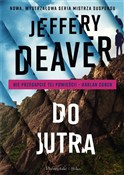 Do jutra - Deaver Jeffery -  Książka z wysyłką do Niemiec 