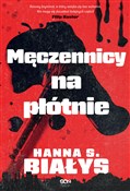 Męczennicy... - Hanna Szczukowska-Białys - Ksiegarnia w niemczech