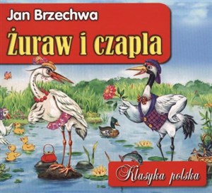 Obrazek Żuraw i czapla Klasyka polska