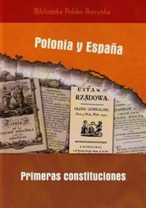 Obrazek Polonia y Espana primeras costituciones