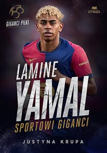 Obrazek Lamine Yamal. Sportowi giganci