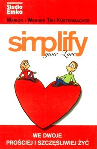 Bild von Simplify your Love We dwoje i prościej i szczęśliwiej żyć