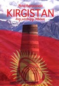 Polnische buch : Kirgistan ... - Michał Magnuszewski