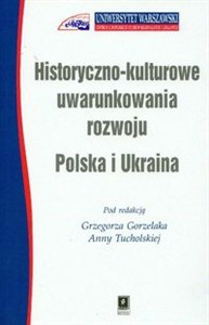 Bild von Historyczno kulturowe uwarunkowania rozwoju Polska i Ukraina /Scholar/