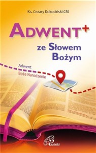 Obrazek ADWENT+ ze Słowem Bożym. Adwent i Boże Narodzenie