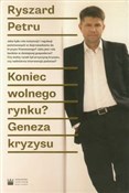 Polska książka : Koniec wol... - Ryszard Petru