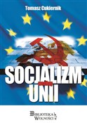 Polska książka : Socjalizm ... - Tomasz Cukiernik