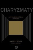 Książka : Charyzmaty... - Andrzej Sionek, Grzegorz Ryś