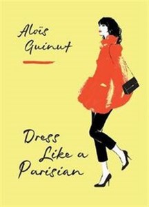 Bild von Dress Like a Parisian