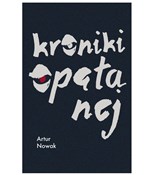 Polska książka : Kroniki op... - Artur Nowak