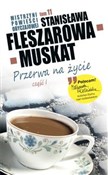 Mistrzyni ... - Stanisława Fleszarowa-Muskat -  polnische Bücher