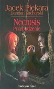 Necrosis P... - Jacek Piekara, Damian Kucharski -  Polnische Buchandlung 