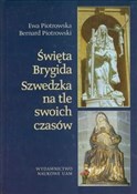 Zobacz : Święta Bry... - Ewa Piotrowska, Bernard Piotrowski
